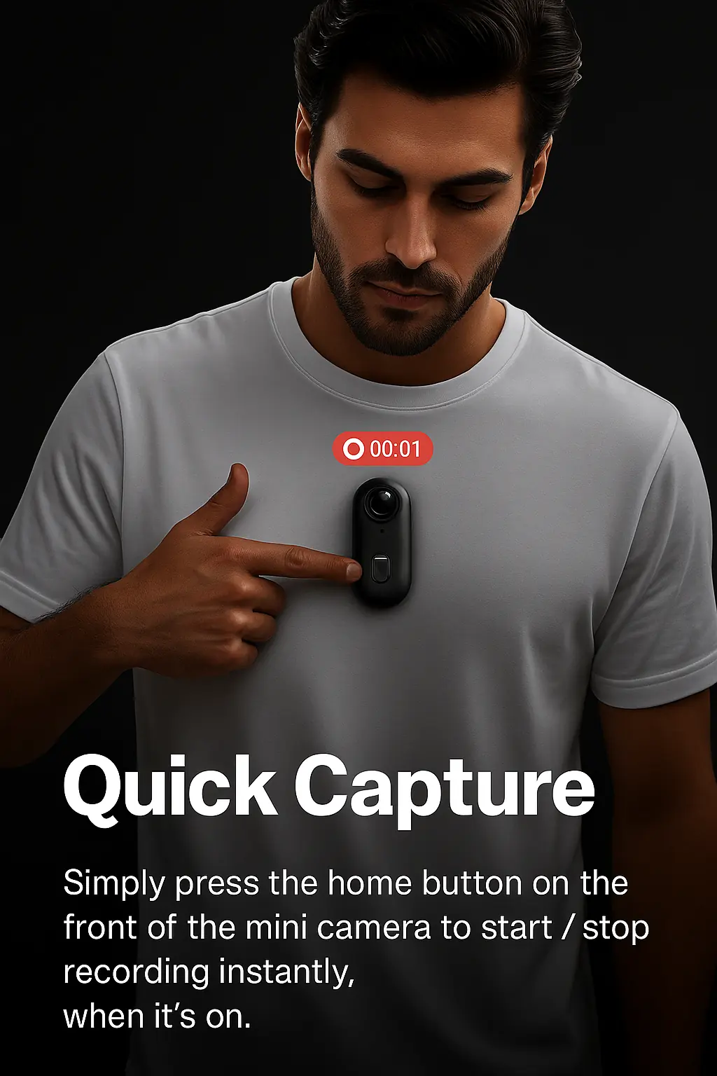 Quick Capture System